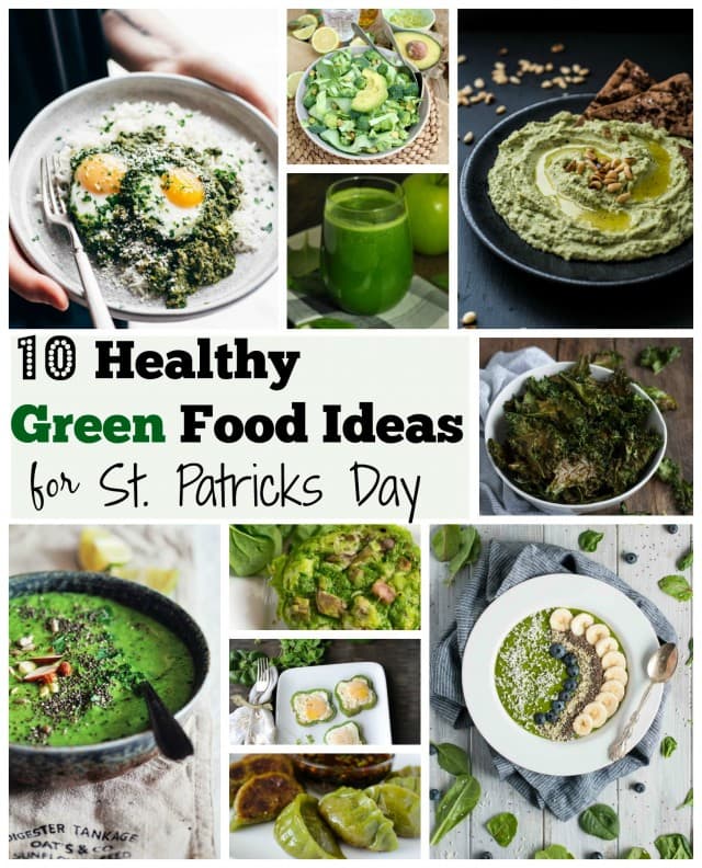 Ten green food ideas to hep you celebrate St. Patrick's day in a healthy way that is still incredibly fun and full of all things green and festive!