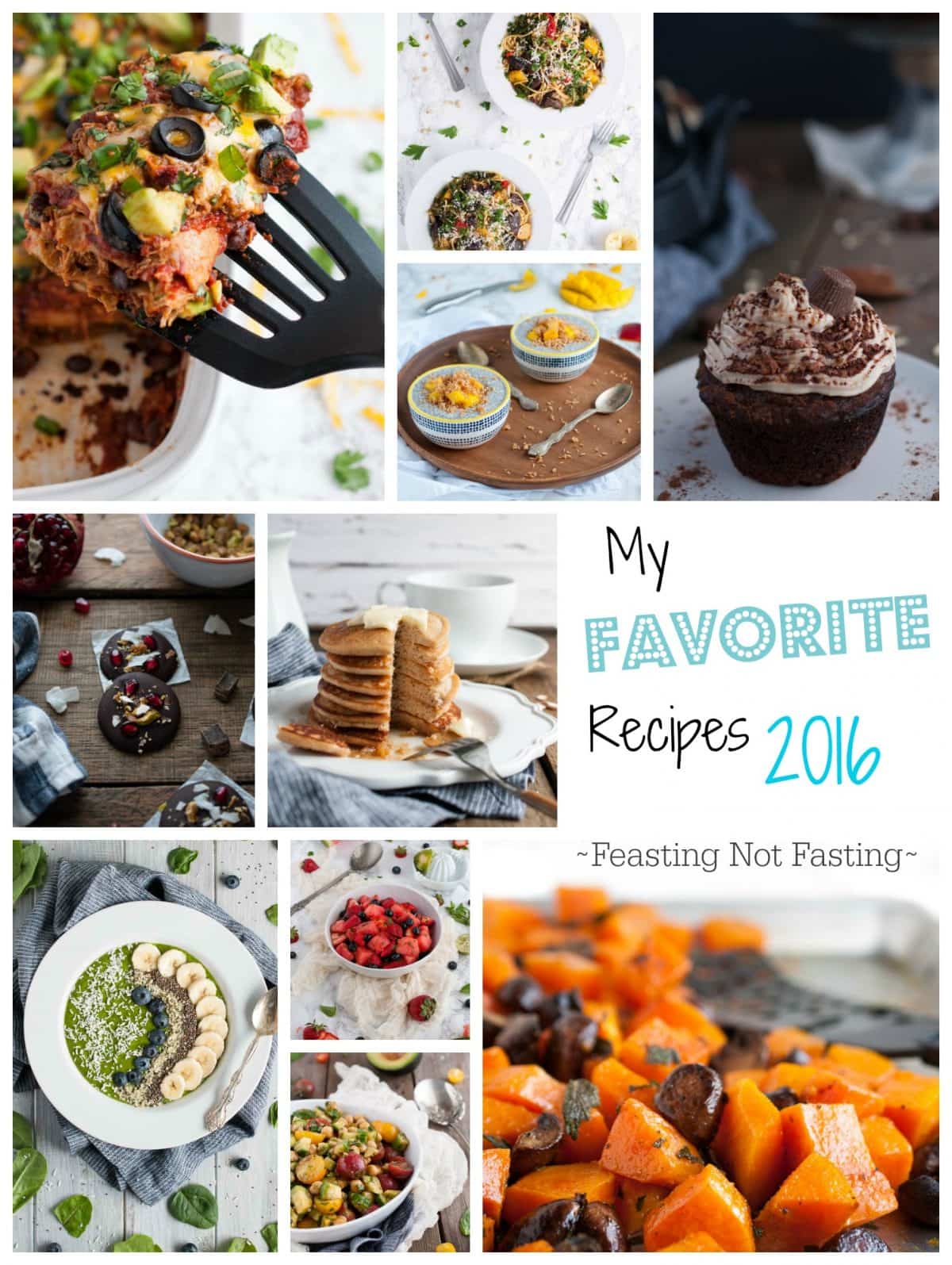 The best recipes of 2016 on Feasting Not Fasting - recipes that are healthy and good for you, but always delicious and fulfilling. 